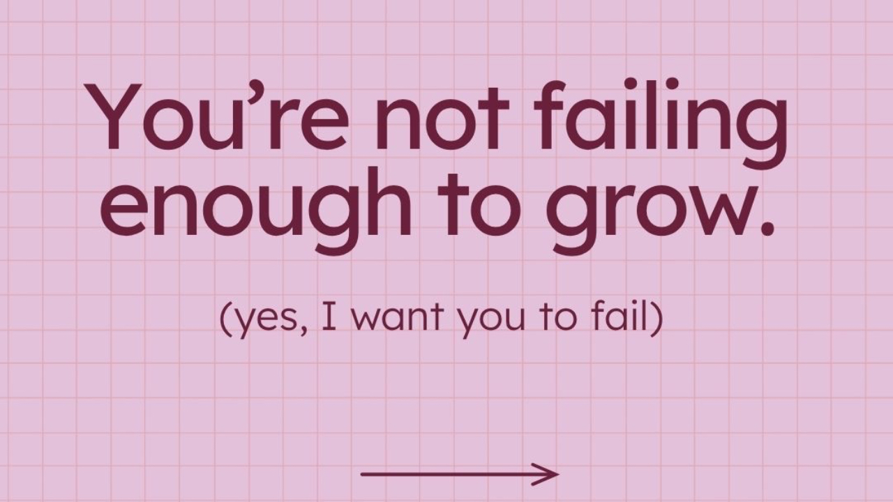 Pink grid background with bold text that reads “You’re not failing enough to grow (yes, I want you to fail)” with Brandakin Social Media branding.