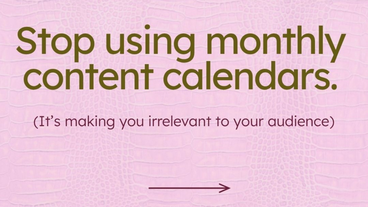 Pink textured background with bold text that reads “Stop using monthly content calendars (It’s making you irrelevant to your audience)” with Brandakin Social Media branding.