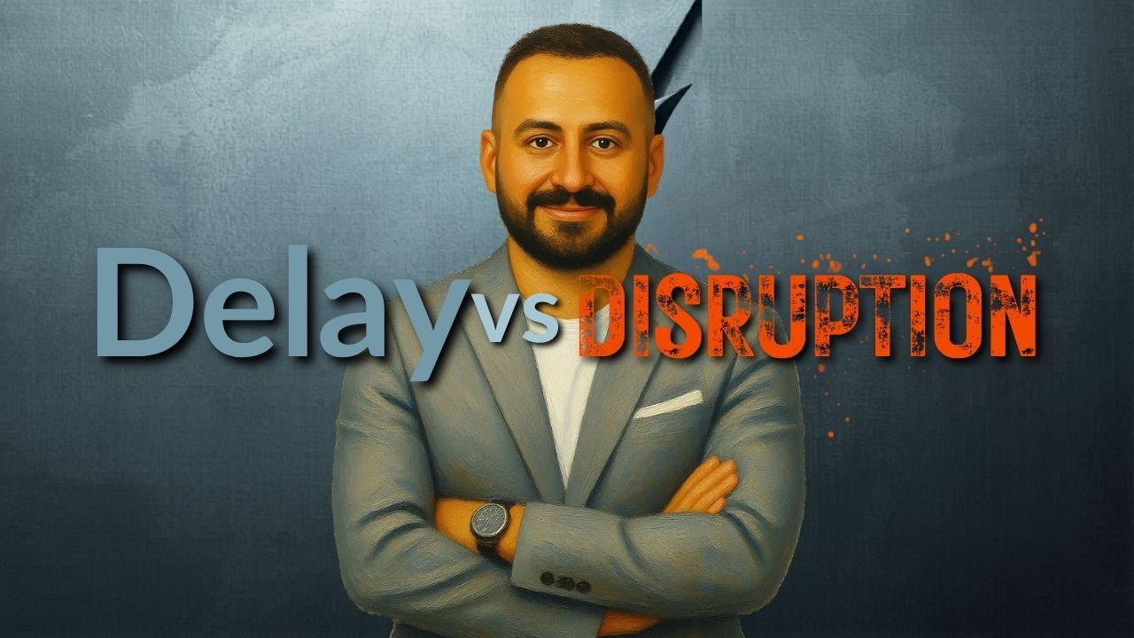 Delay vs Disruption