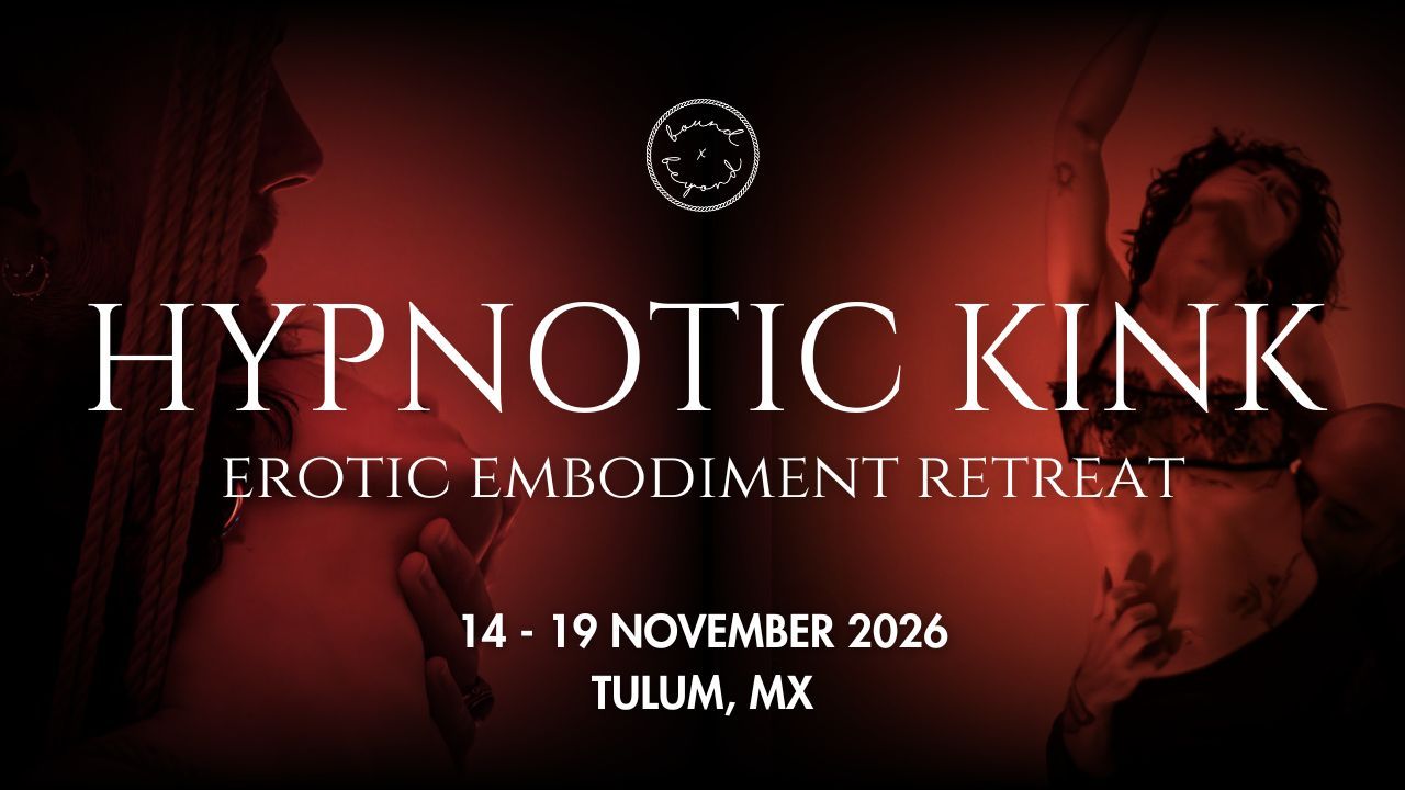 Hypnotic Kink Retreat in Tulum, November 2026, with David Marius