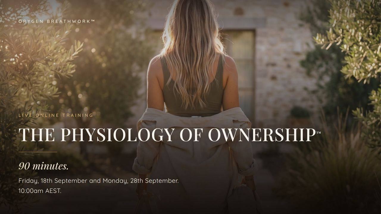The Physiology of Ownership masterclass