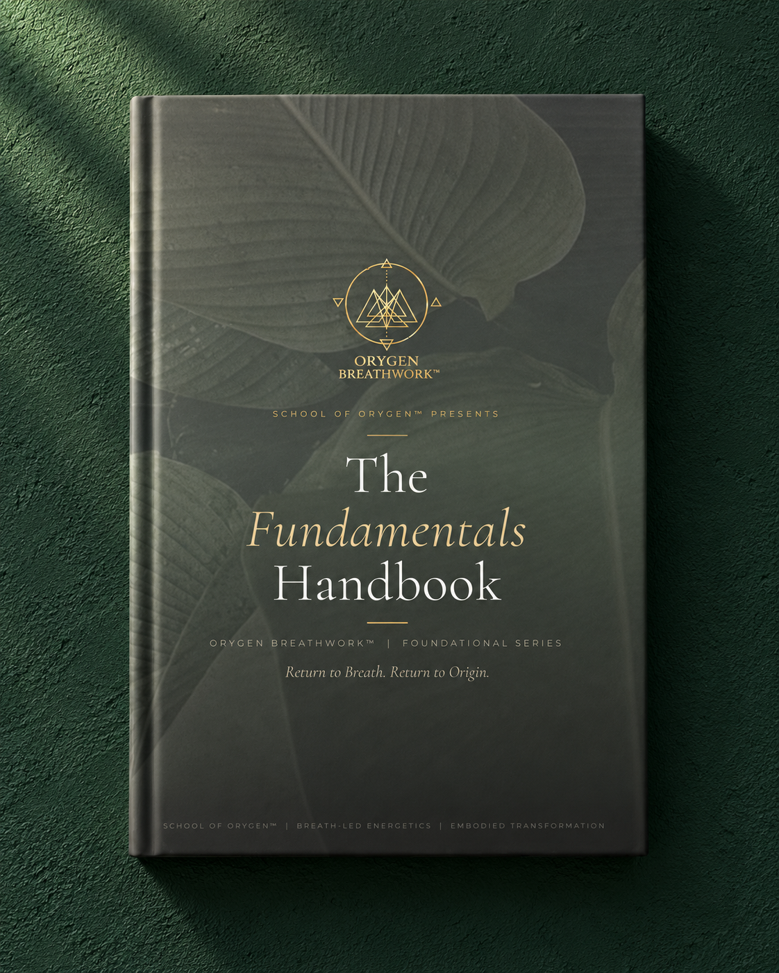 The Orygen Breathwork Fundamentals Handbook