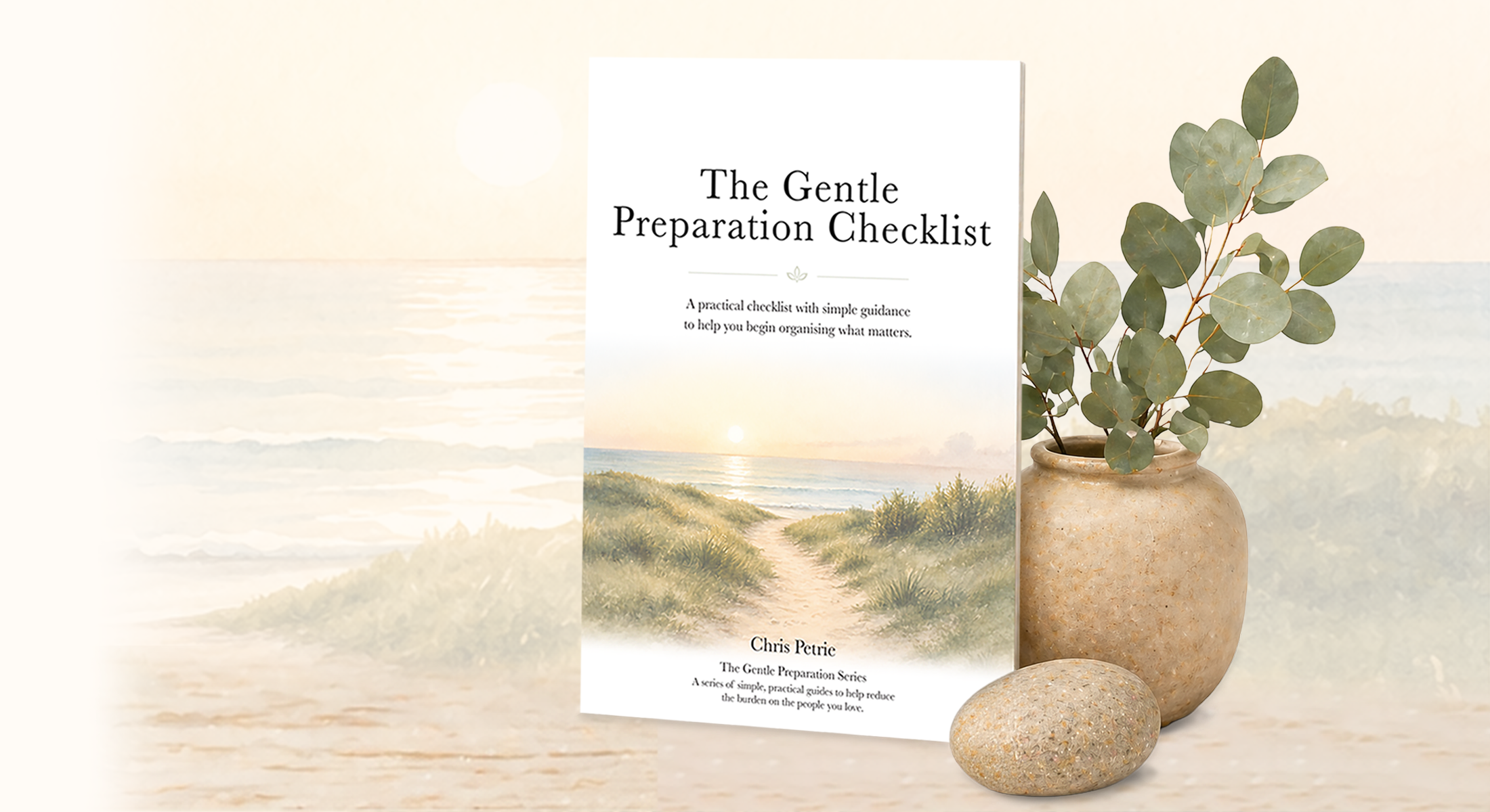 The Gentle Preparation Checklist