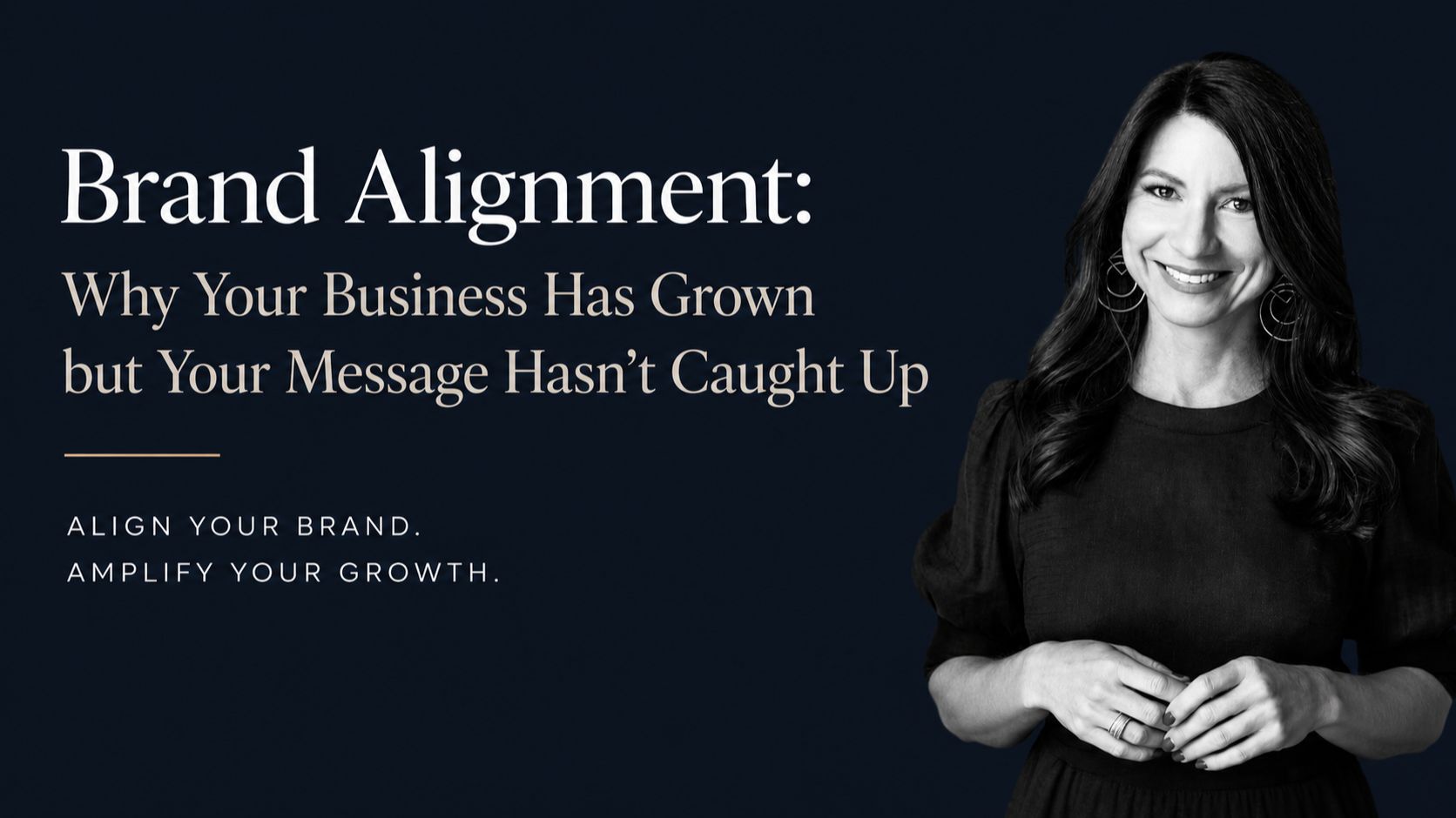 Brand alignment helps the outside of the brand reflect the business you are actually running now.