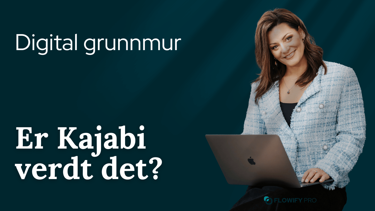 Kajabi som digital grunnmur for kurs, e-post og digitale produkter