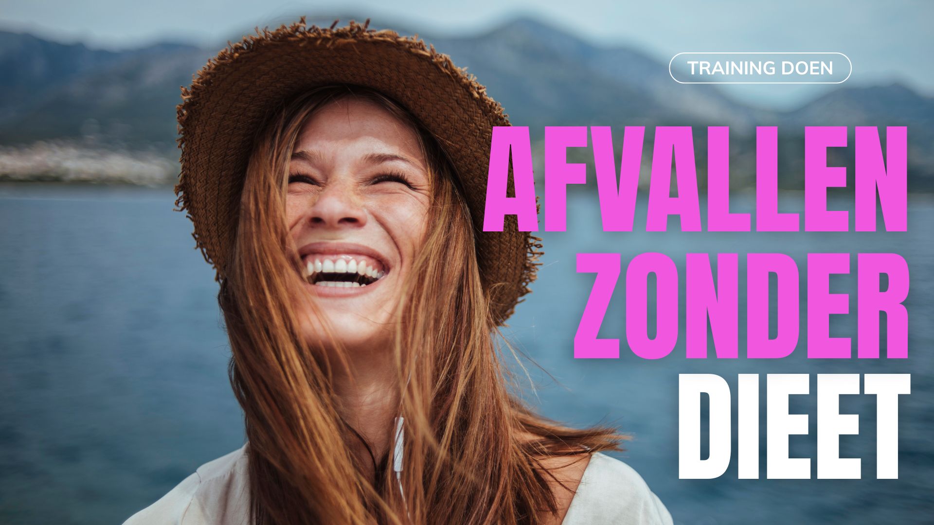 Training Afvallen zonder dieet