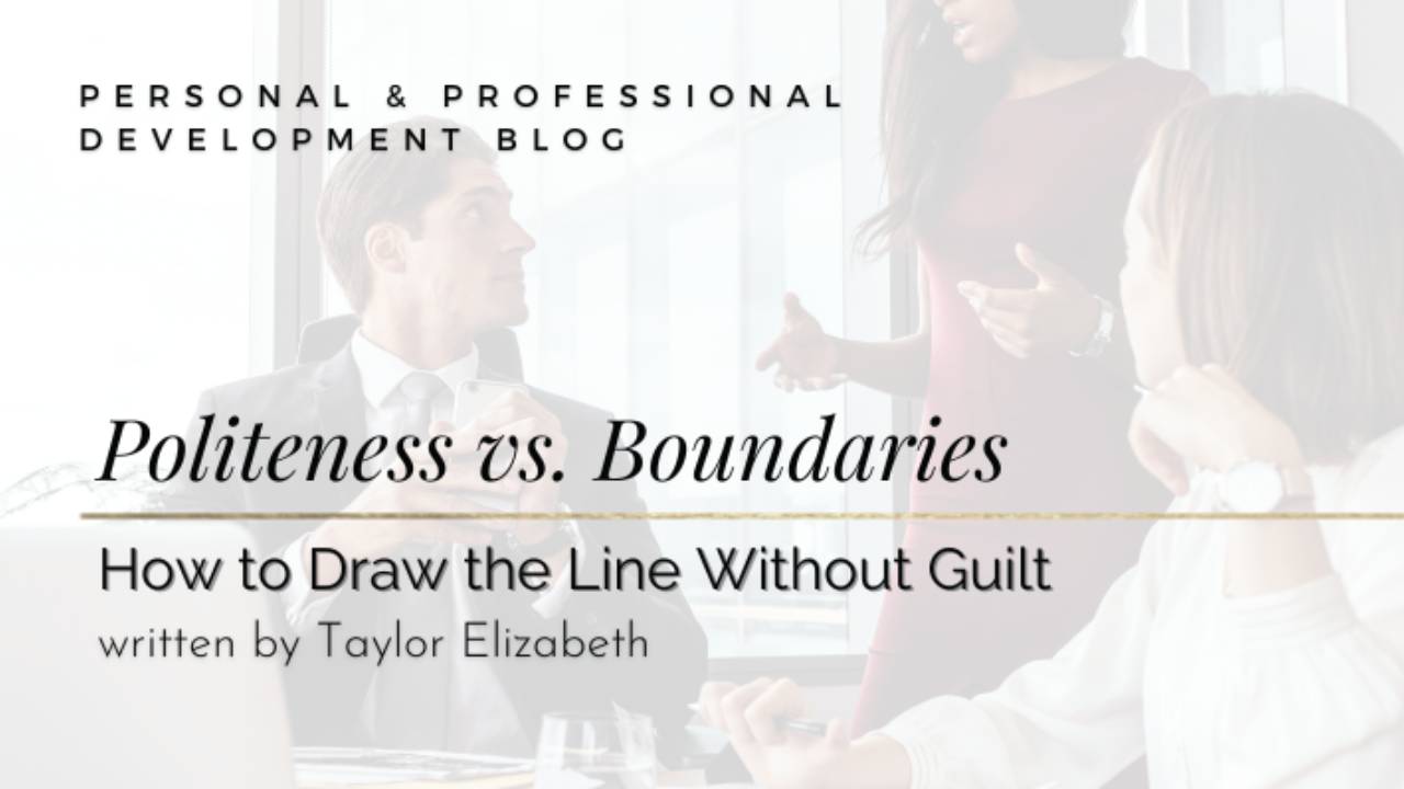 Master the Art of Setting Boundaries: Politeness vs. Personal Peace