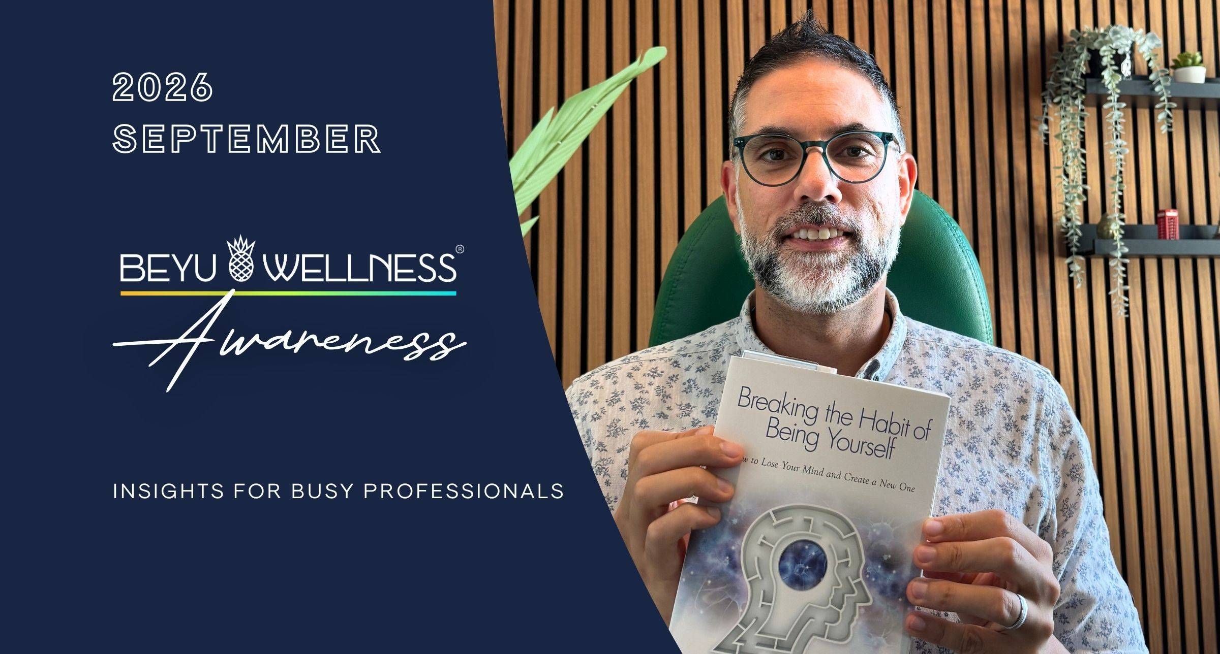 BeYu Wellness September 2026 newsletter banner featuring Benan Yuceer with a book recommendation by Dr. Joe Dispenza..