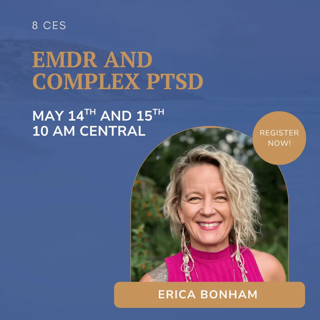 EMDR and Complex PTSD with Erica Bonham at TTI