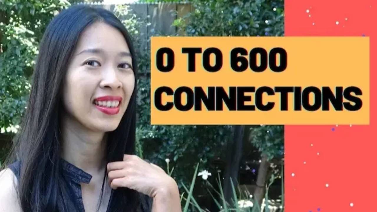 LinkedIn Networking Tips: How I Grew from 0 to 600 Connections