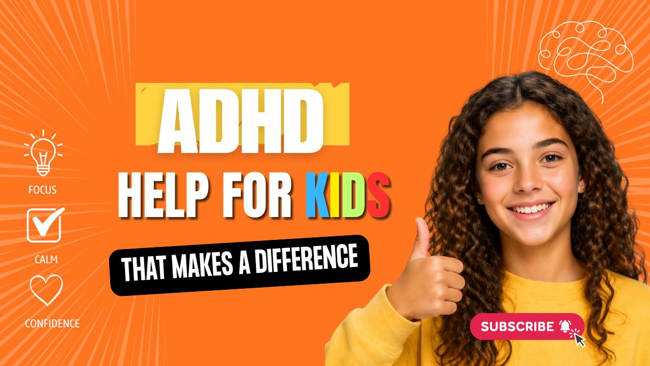 ADHD help for teens visual showing confident child with focus, calm, and confidence icons