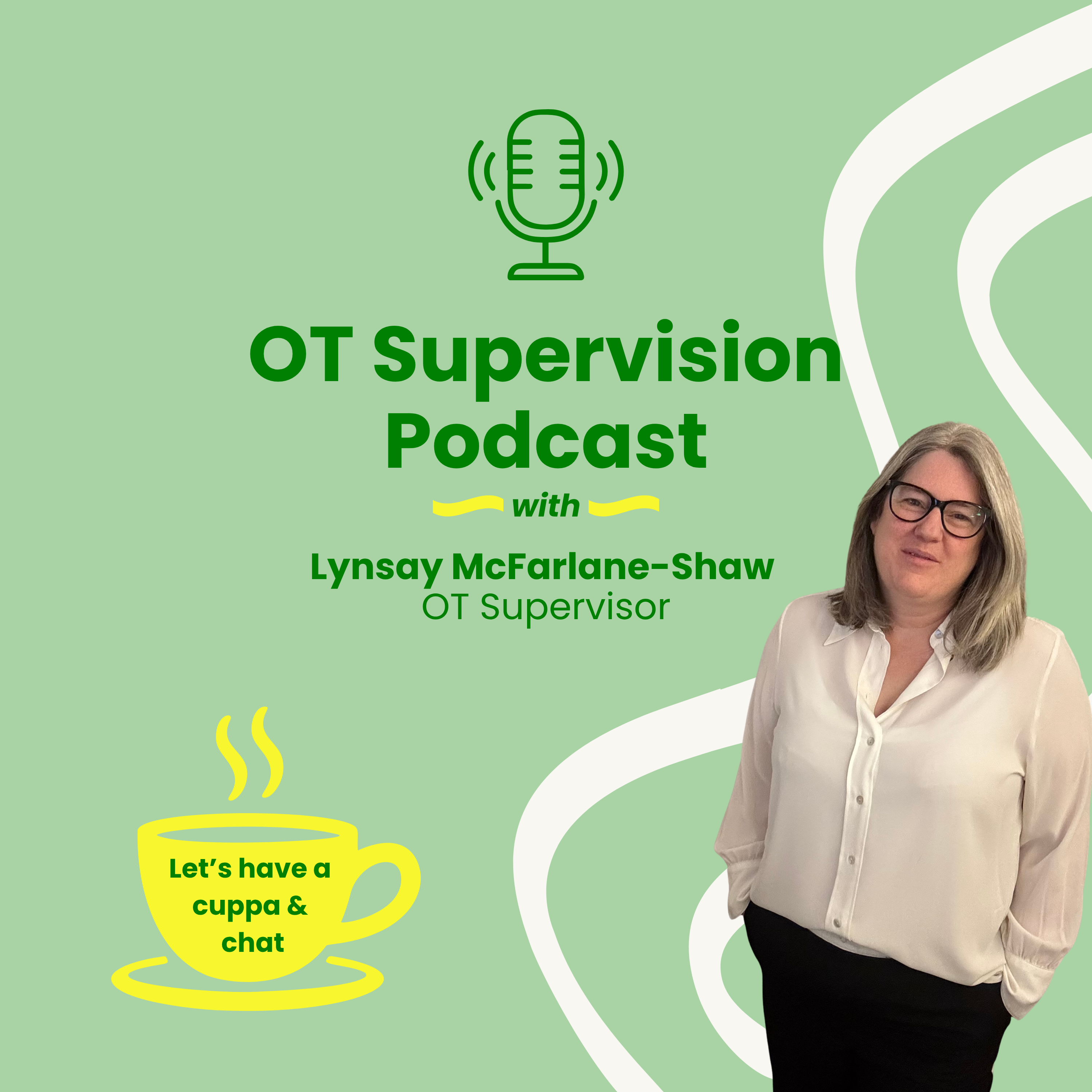 OT Supervision Podcast