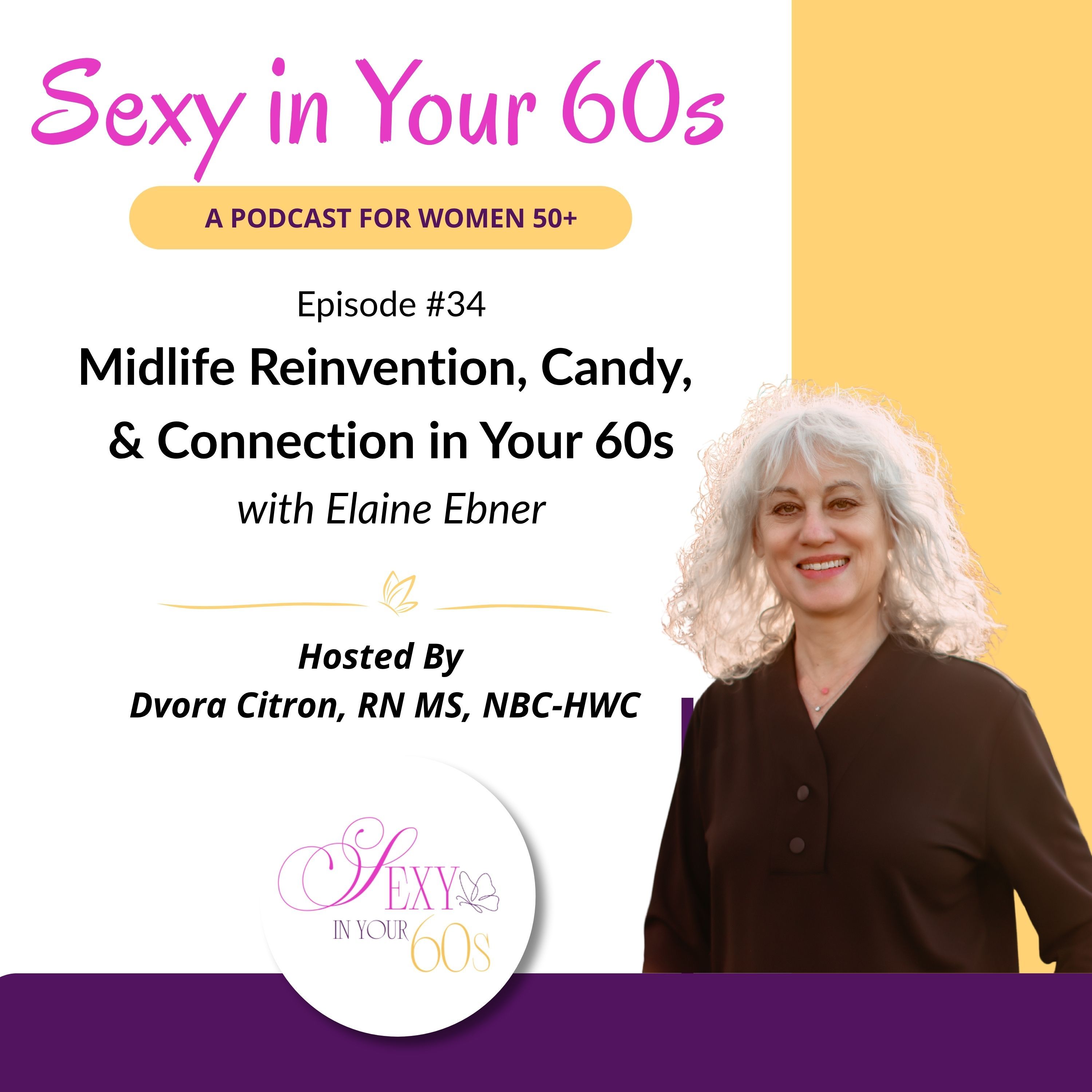 Midlife Reinvention, Candy, and Connection in Your 60s episode artwork