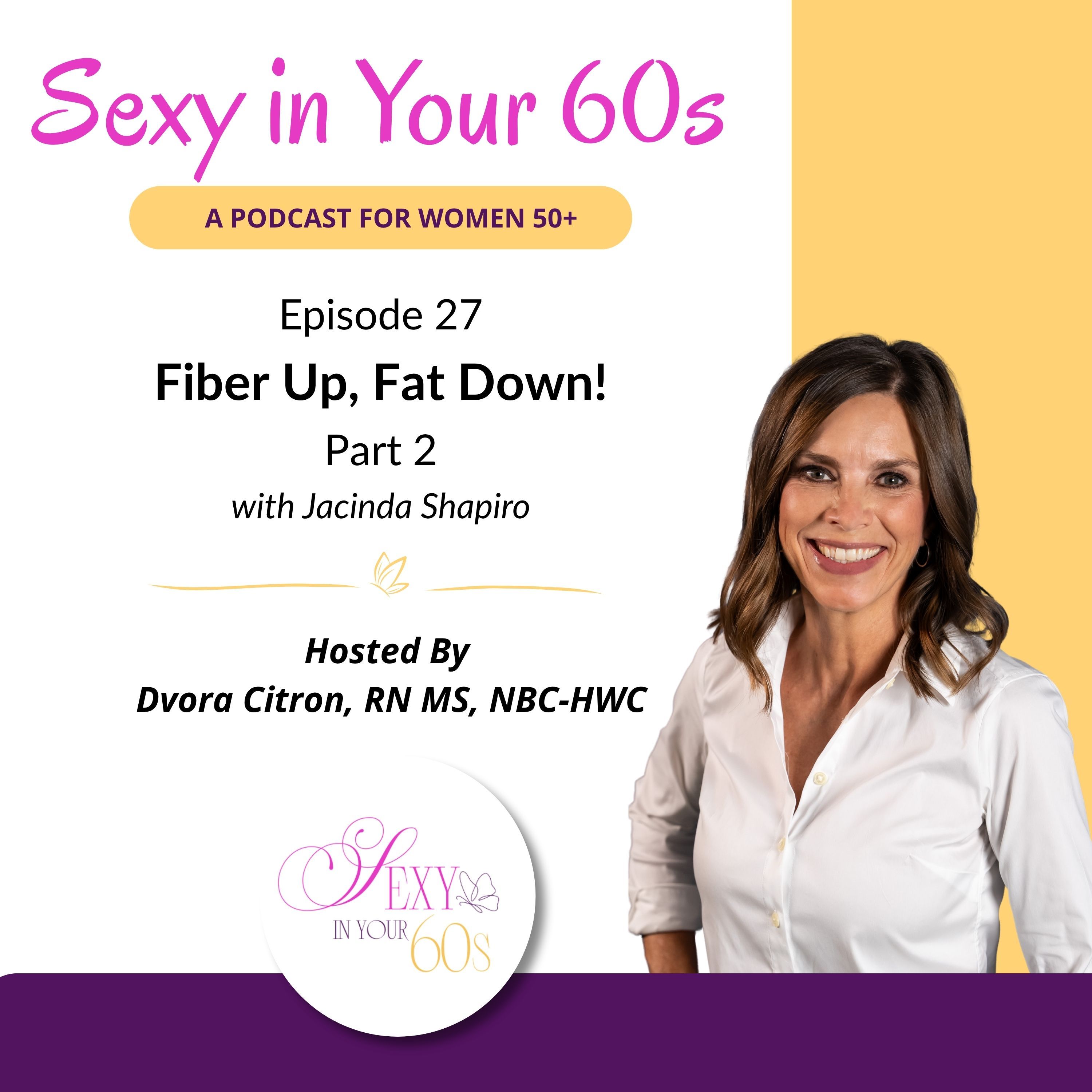Midlife Metabolic Truth with Jacinda Shapiro, Part 2: The Practical episode artwork