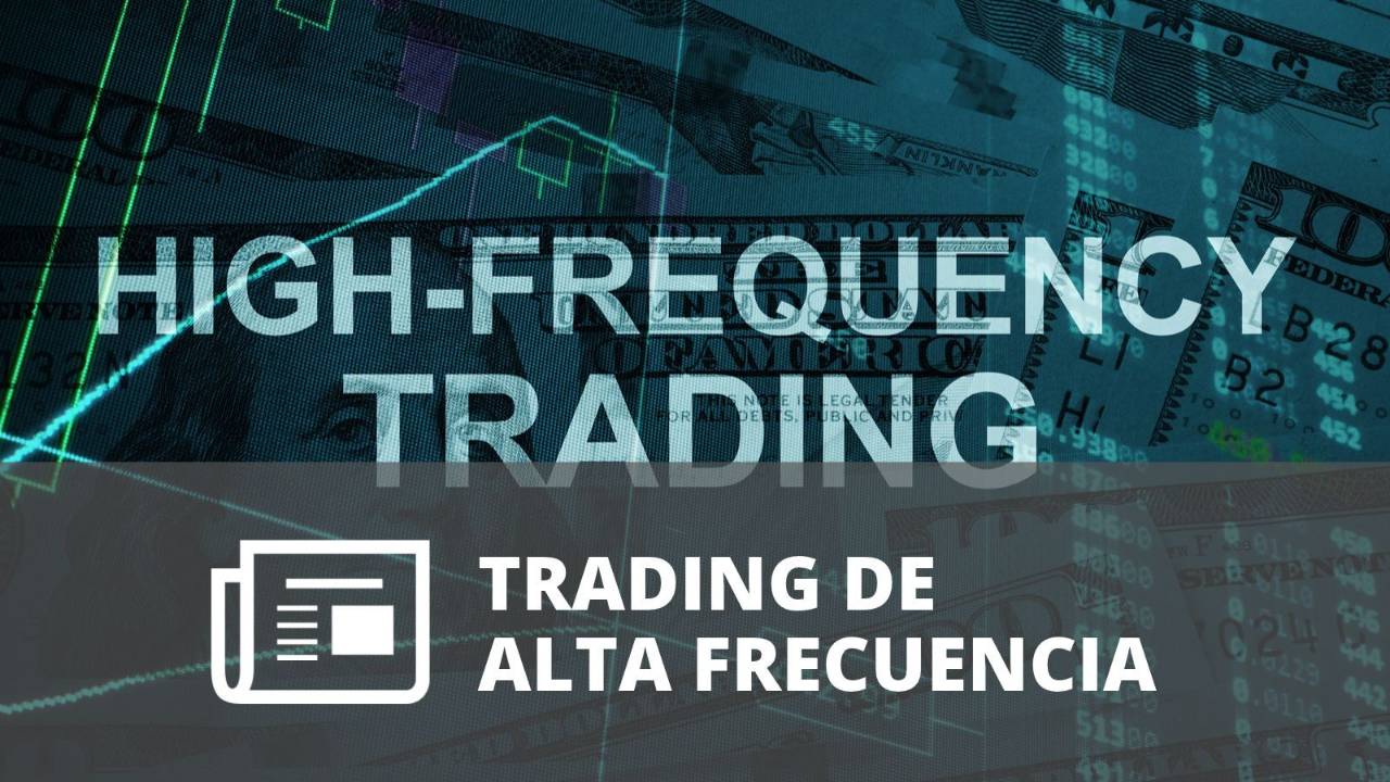 Gráficos financieros, datos de mercado y billetes con el texto “High-Frequency Trading” en el centro. 
