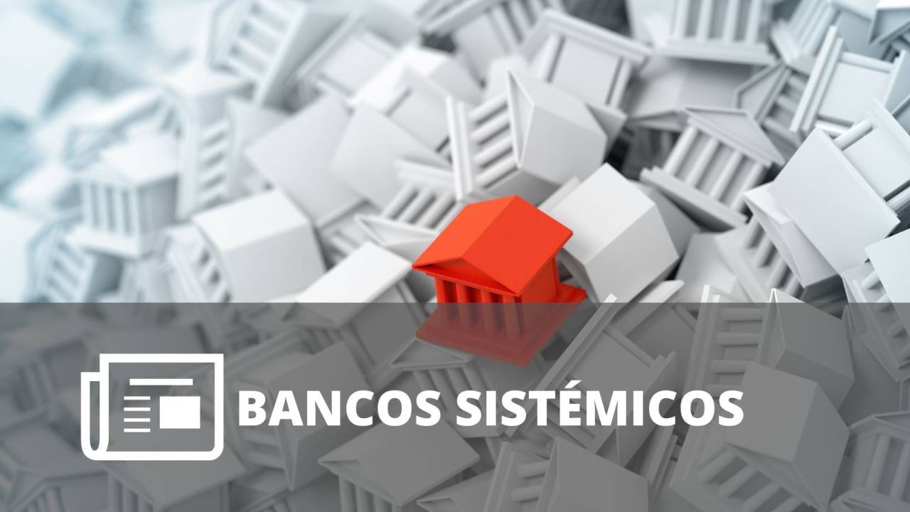 Banco destacado entre múltiples instituciones financieras, representando la importancia de los bancos sistémicos dentro del sistema financiero. 