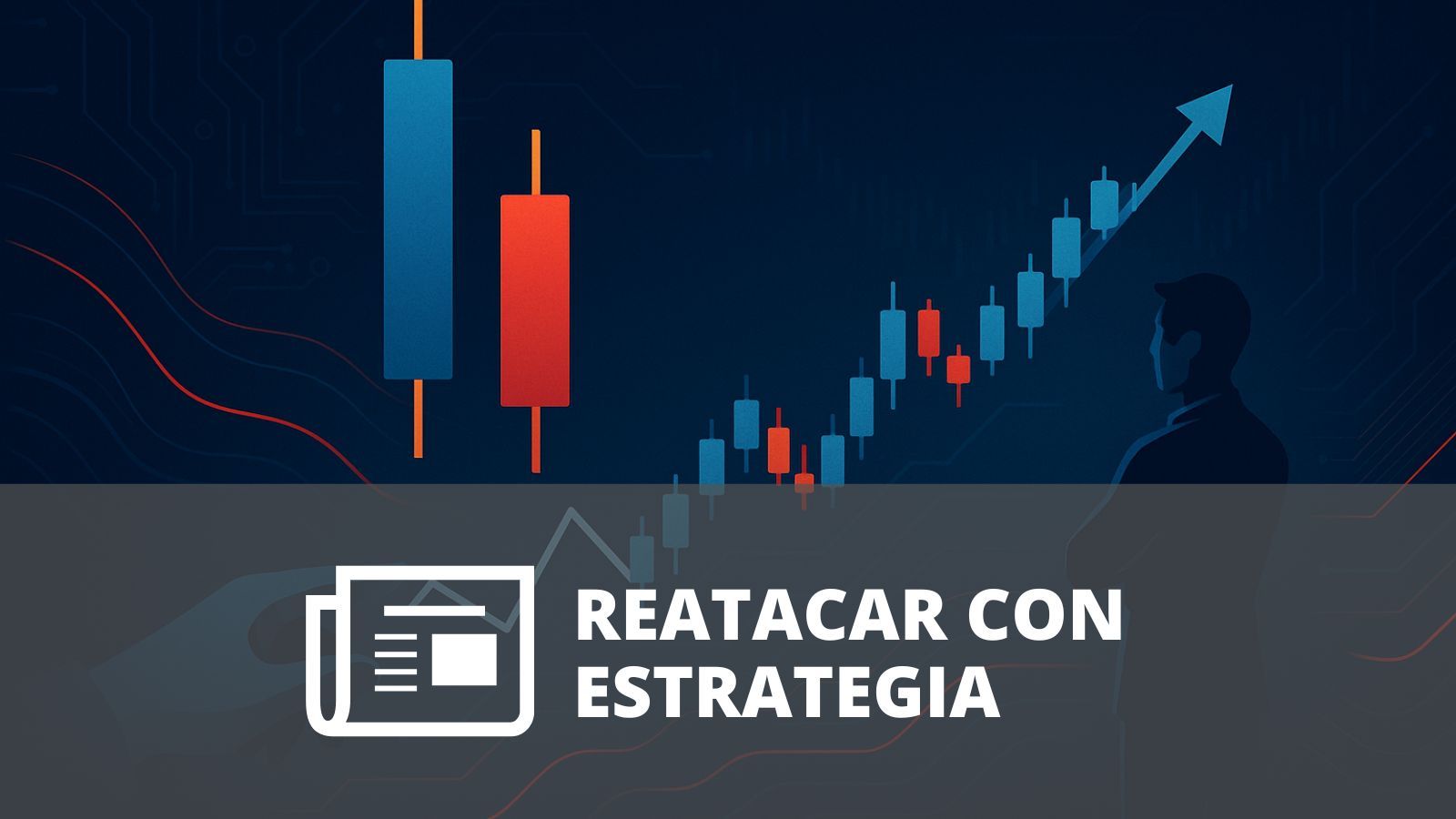 Aprende cuándo reingresar tras un stop loss, cómo validar una nueva entrada y qué riesgos implican las coberturas y las falsas rupturas.