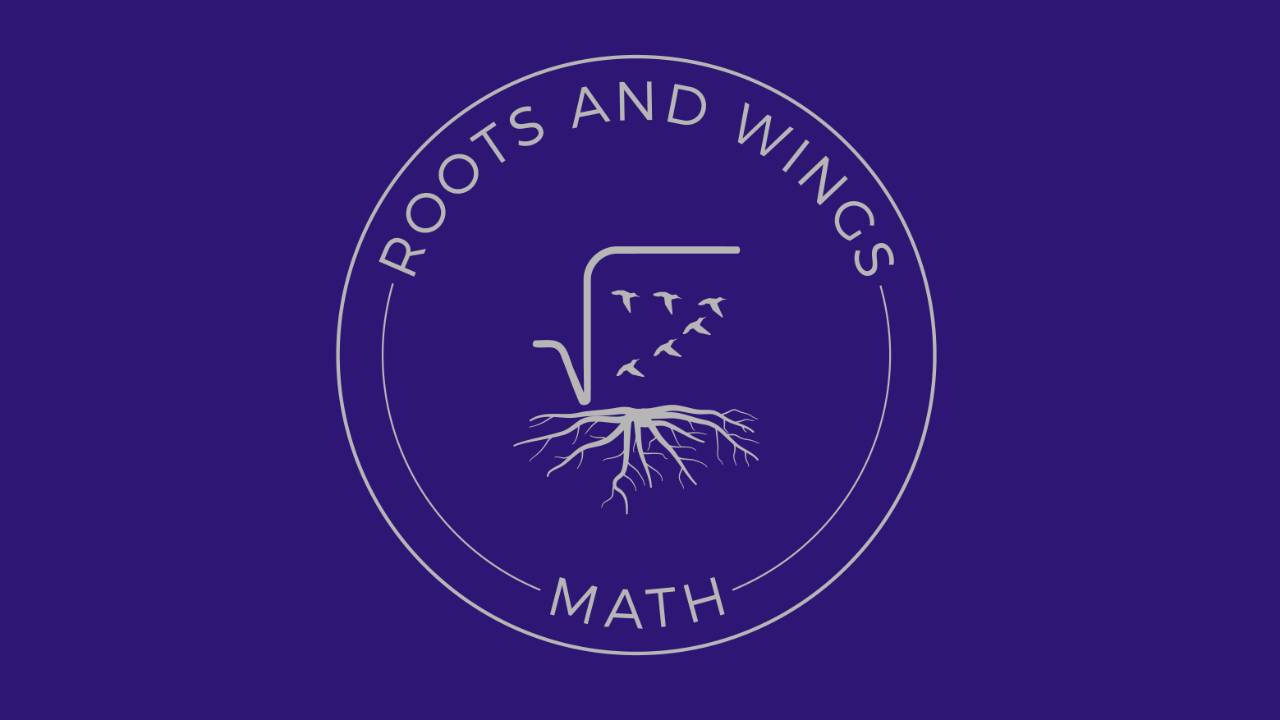 Roots and Wings Math - Free Resources for Parents