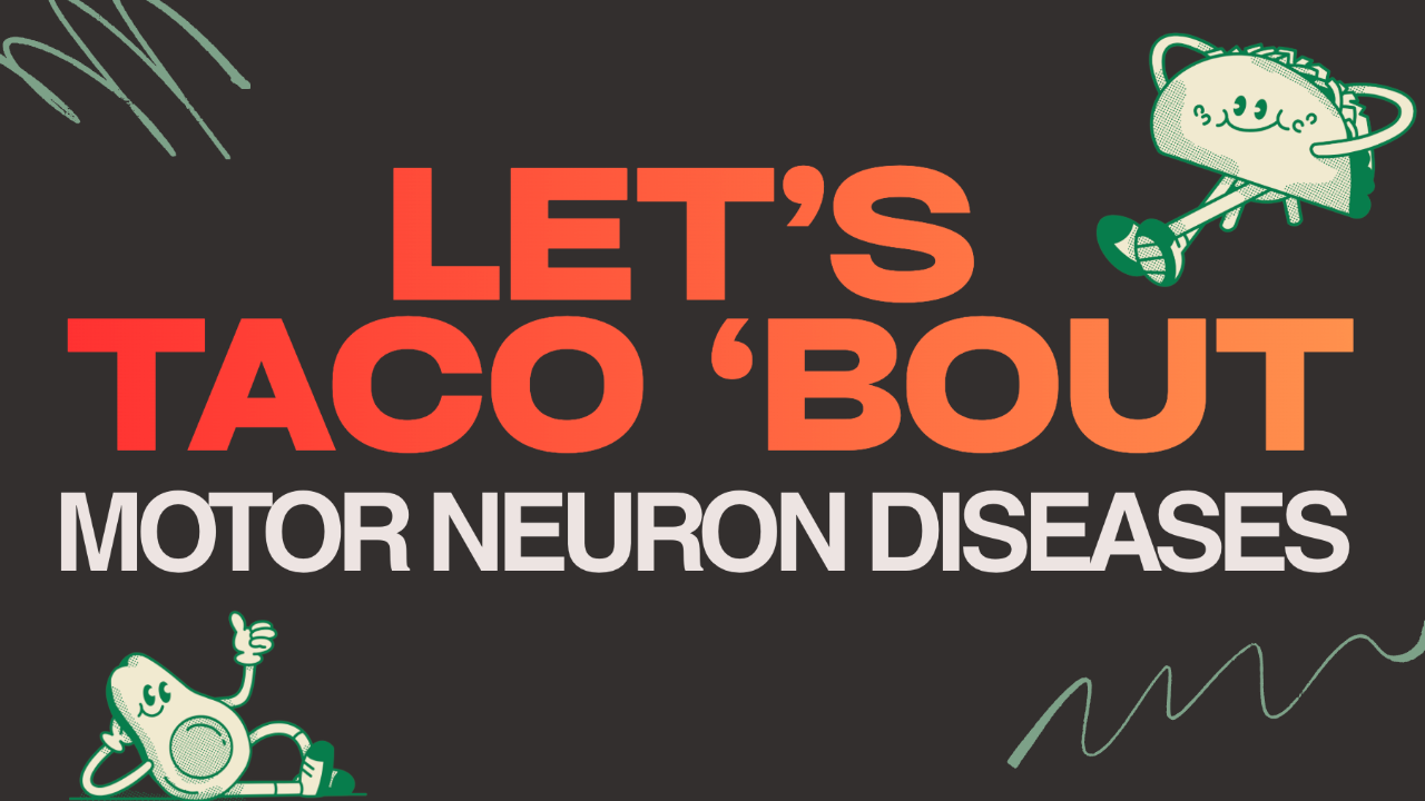 Let's TACO 'bout Motor Neuron Diseases course image