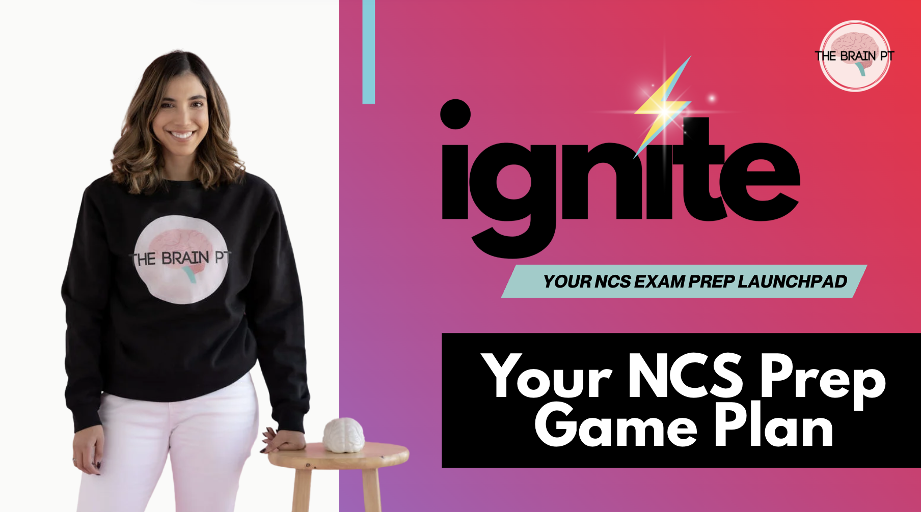 IGNITE lesson: Your NCS Prep Game Plan