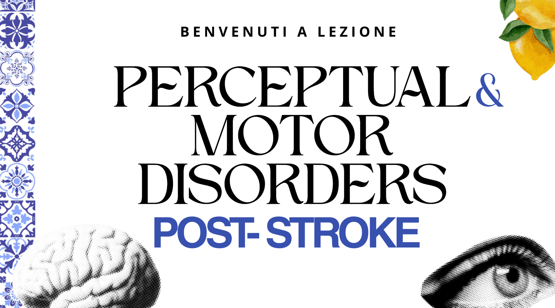 Perceptual and Motor Disorders Post-Stroke course cover