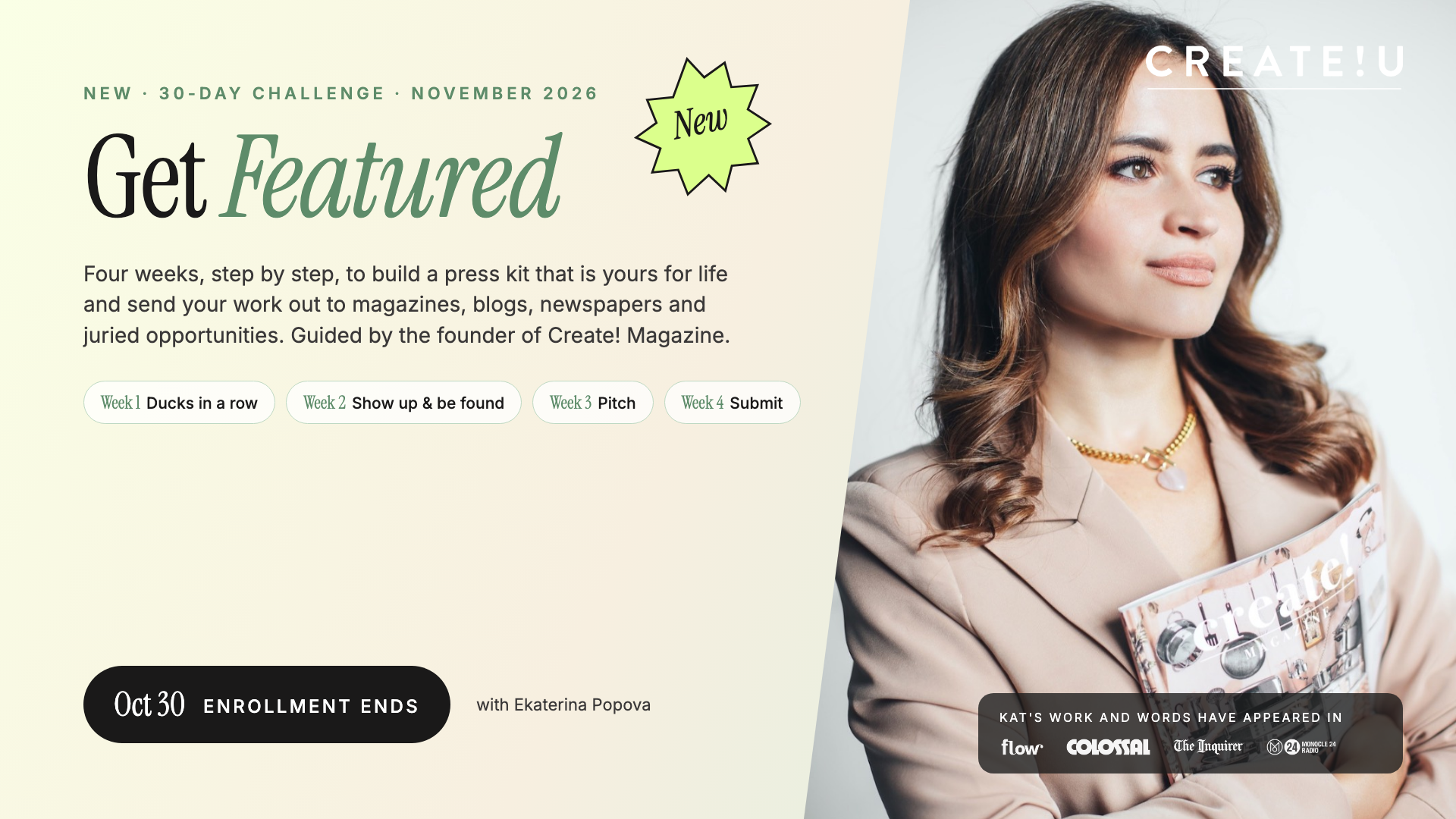 New: Get Featured, a 30-day challenge starting November 2026. Enrollment ends October 30.