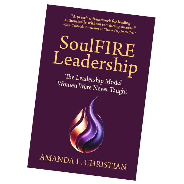 SoulFIRE Leadership book cover by Amanda L. Christian — deep plum background with gold title typography and a dual flame logo in purple and gold — leadership book for high-achieving women in male dominated work places