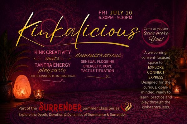 Conscious Kink and Tantra Energy