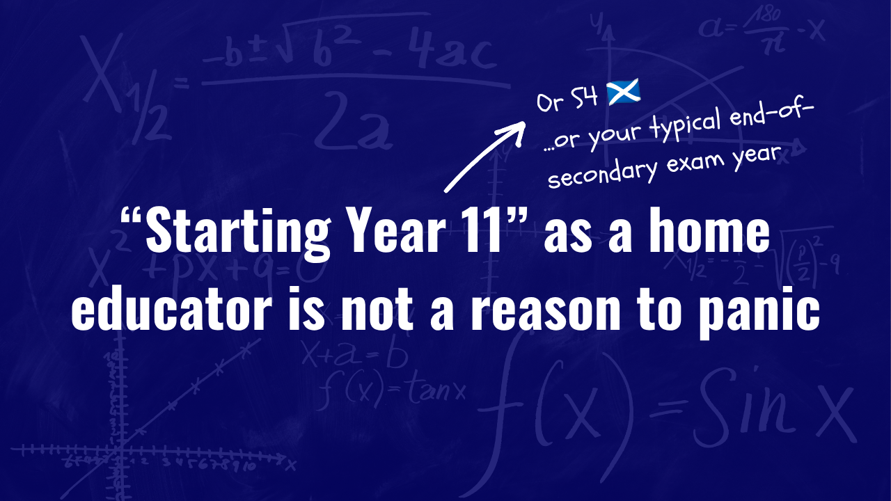 veronika skye maths blog 48 “Starting Year 11” as a home educator is not a reason to panic