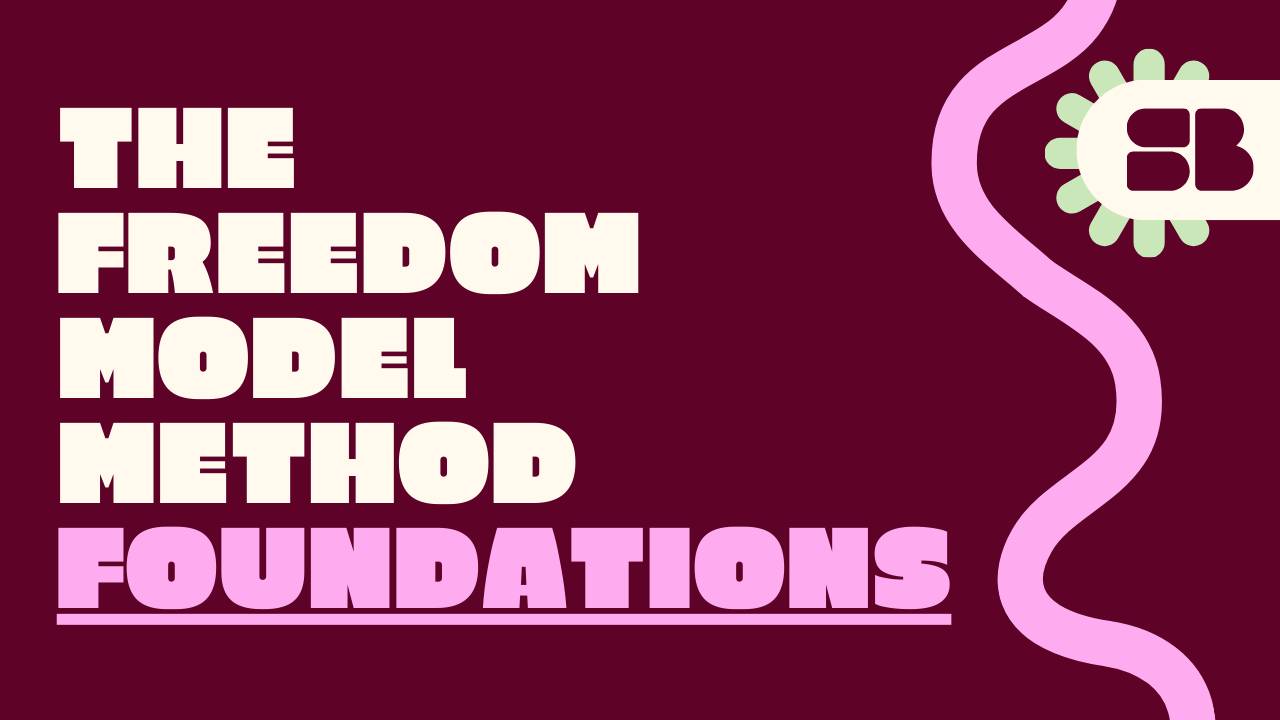 The Freedom Model Method Foundations | Its Sophie Biggerstaff