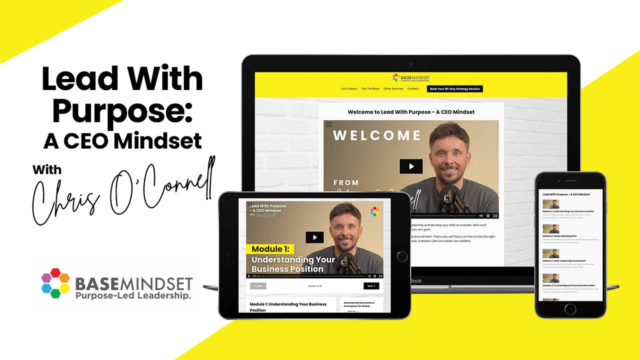 Lead With Purpose : A CEO Mindset