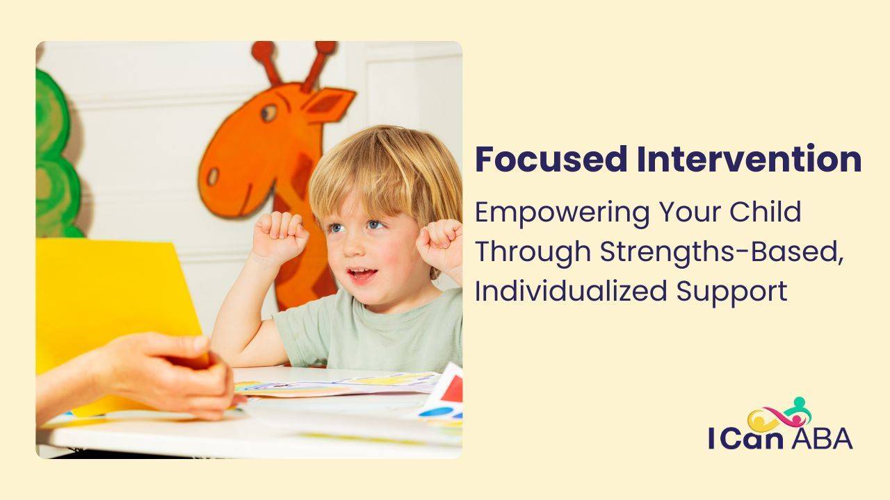 Focused Intervention
