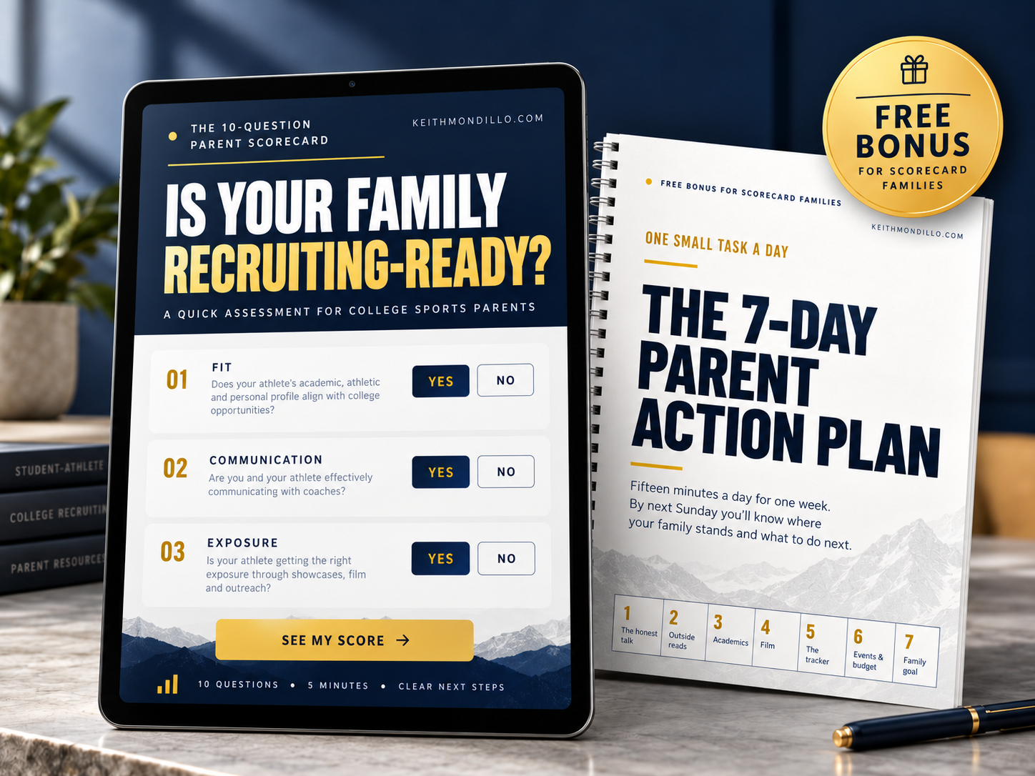 The 10-Question Parent Scorecard on a tablet, next to the 7-Day Parent Action Plan