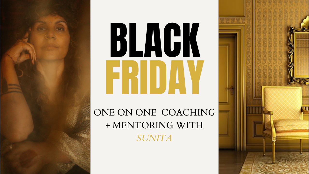 1:1 Coaching and Mentoring with Sunita