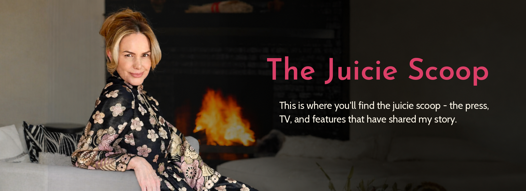 Mee McCormick by the fireplace - The Juicie Scoop