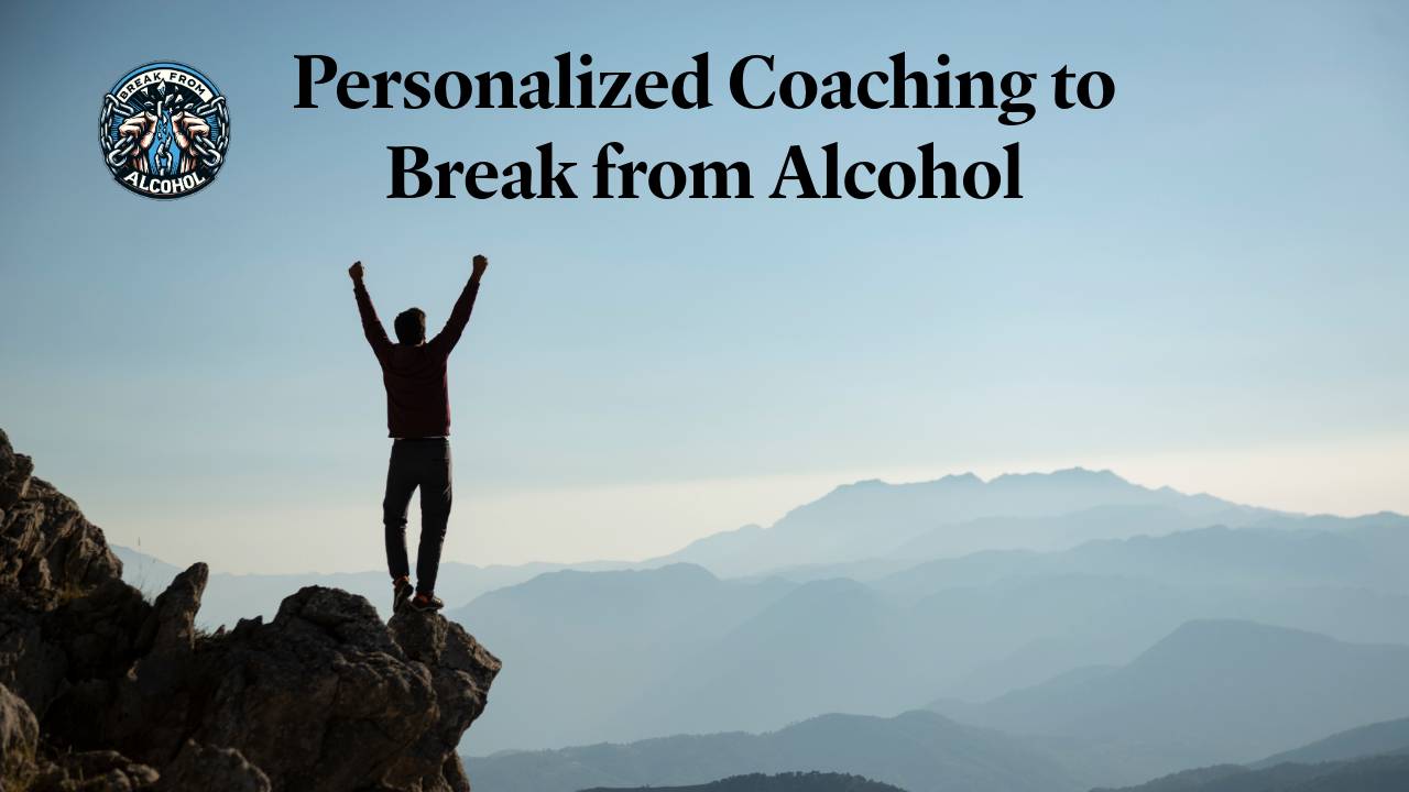 Alcohol-Free Coaching | Break from Alcohol Support