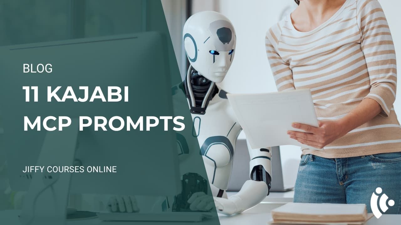 Header graphic for the blog post 11 Kajabi MCP Prompts for Daily Use, showing a woman working with a robot behind a computer together