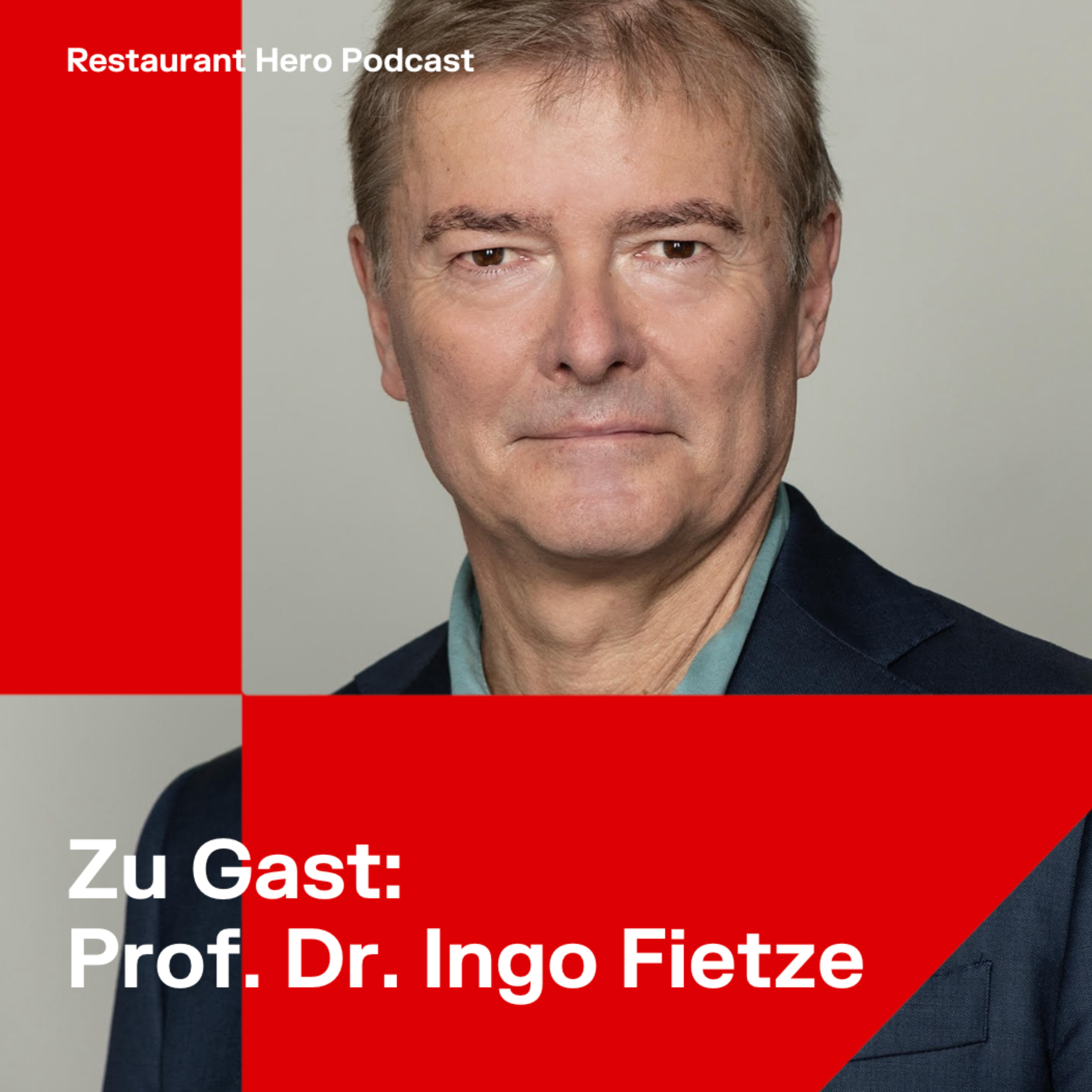 Prof. Dr. Ingo Fietze: Schlaf und Regeneration in der Gastronomie: Wie guter Schlaf Gesundheit und Leistungsfähigkeit stärkt episode artwork