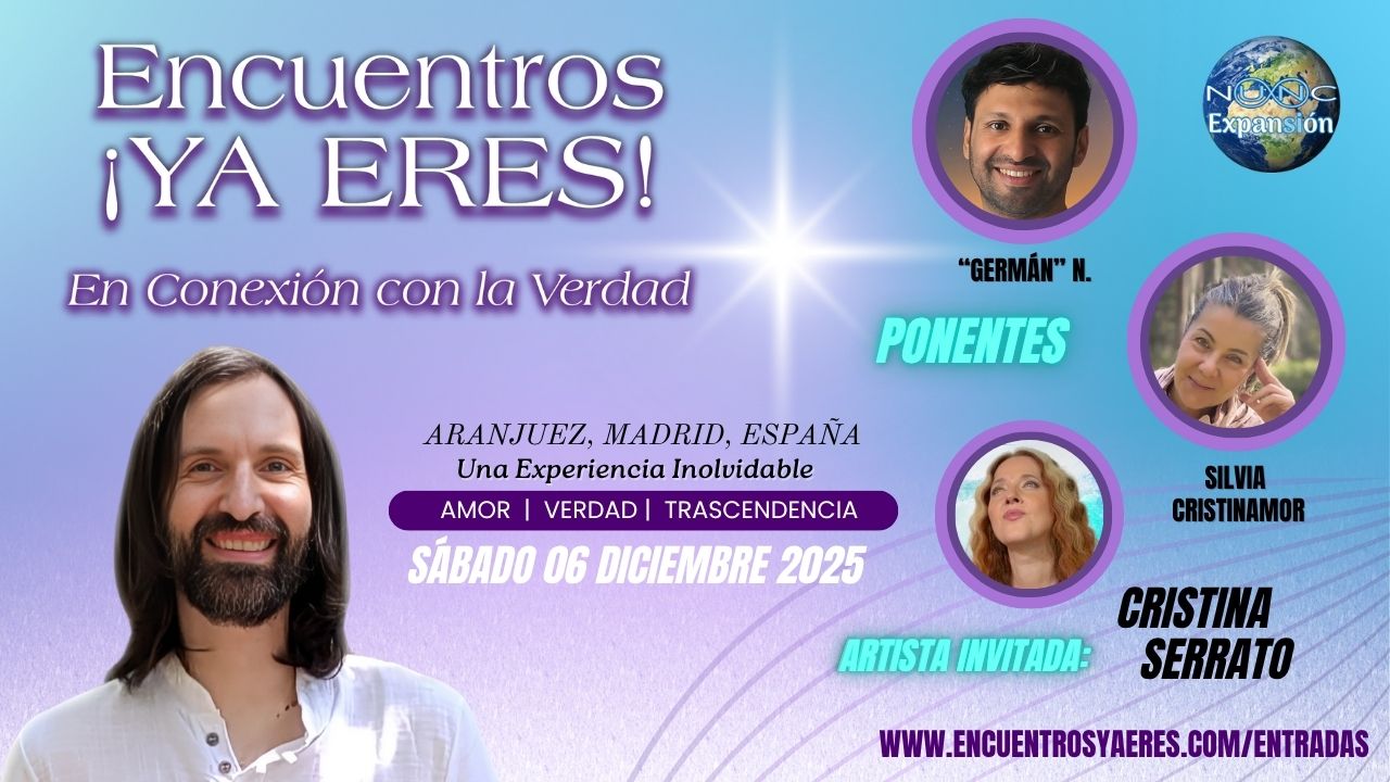 ENCUENTRO ¡YA ERES! AMOR, VERDAD, TRASCENDENCIA
