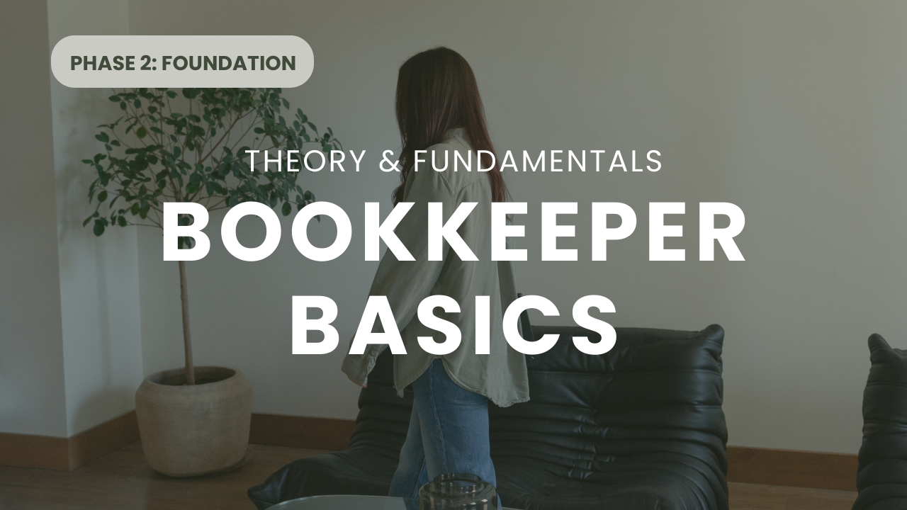 Bookkeeper Basics | Learn Bookkeeping & Start Your Business