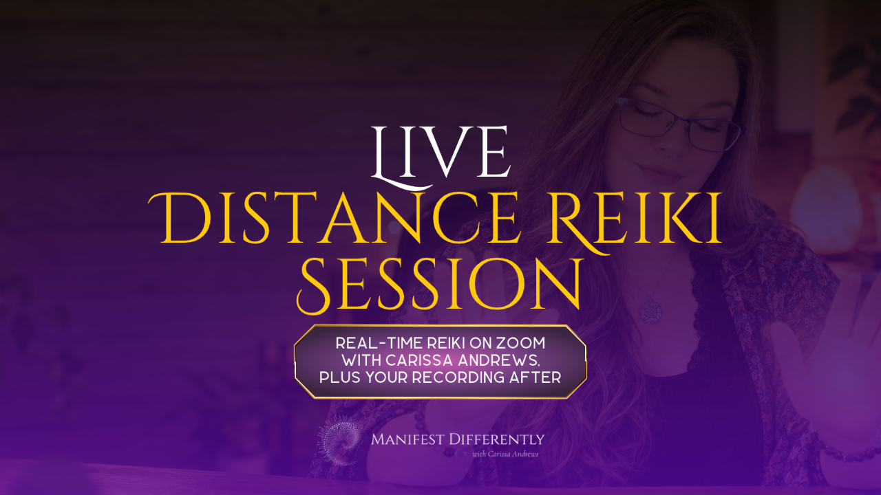 Live distance Reiki session on Zoom with Carissa Andrews, recording included