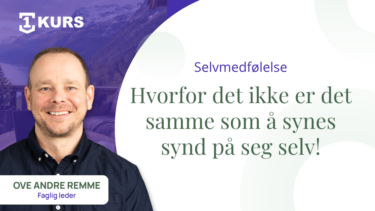 Selvmedfølelse – hvorfor det ikke er det samme som å synes synd på seg selv