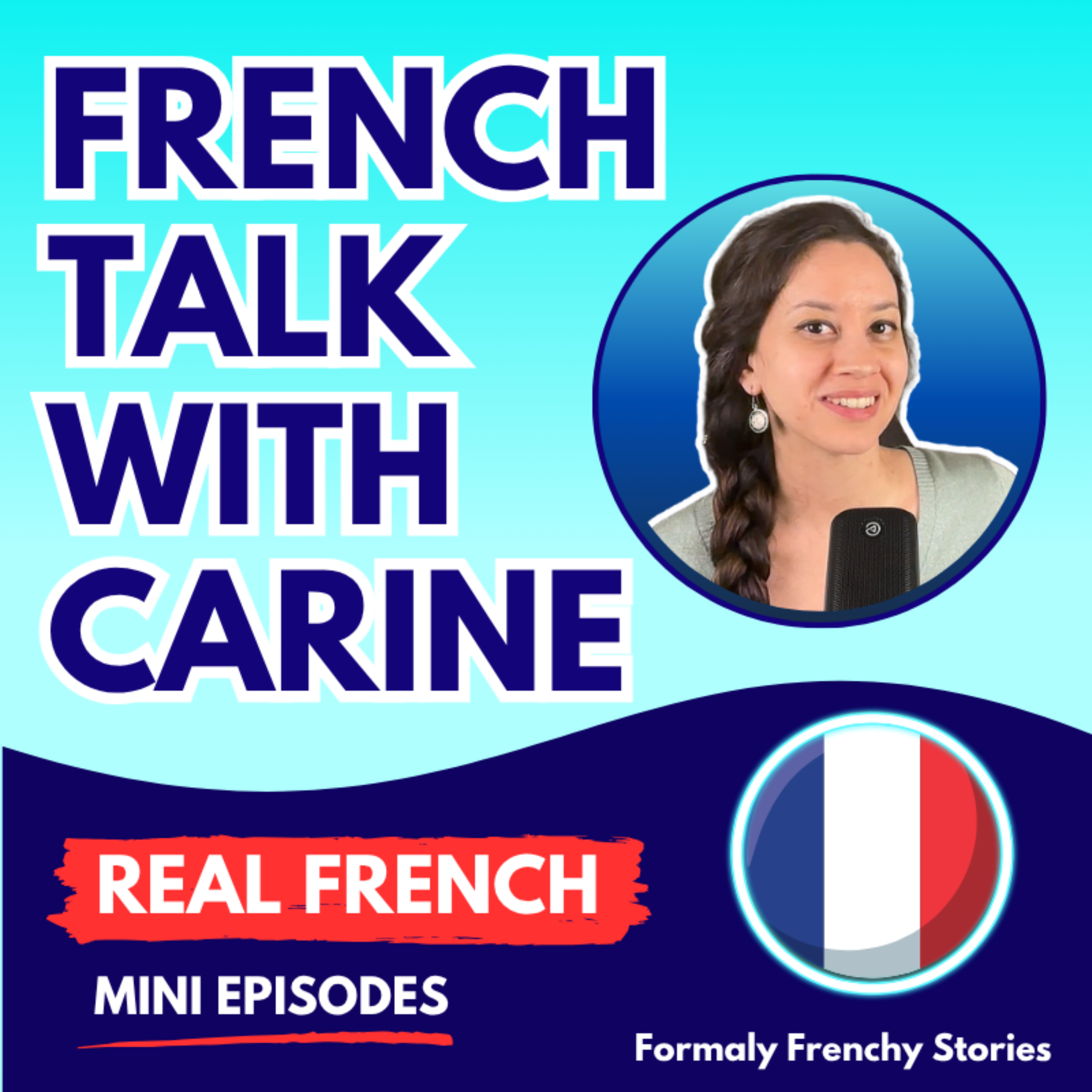 French Talk with Carine