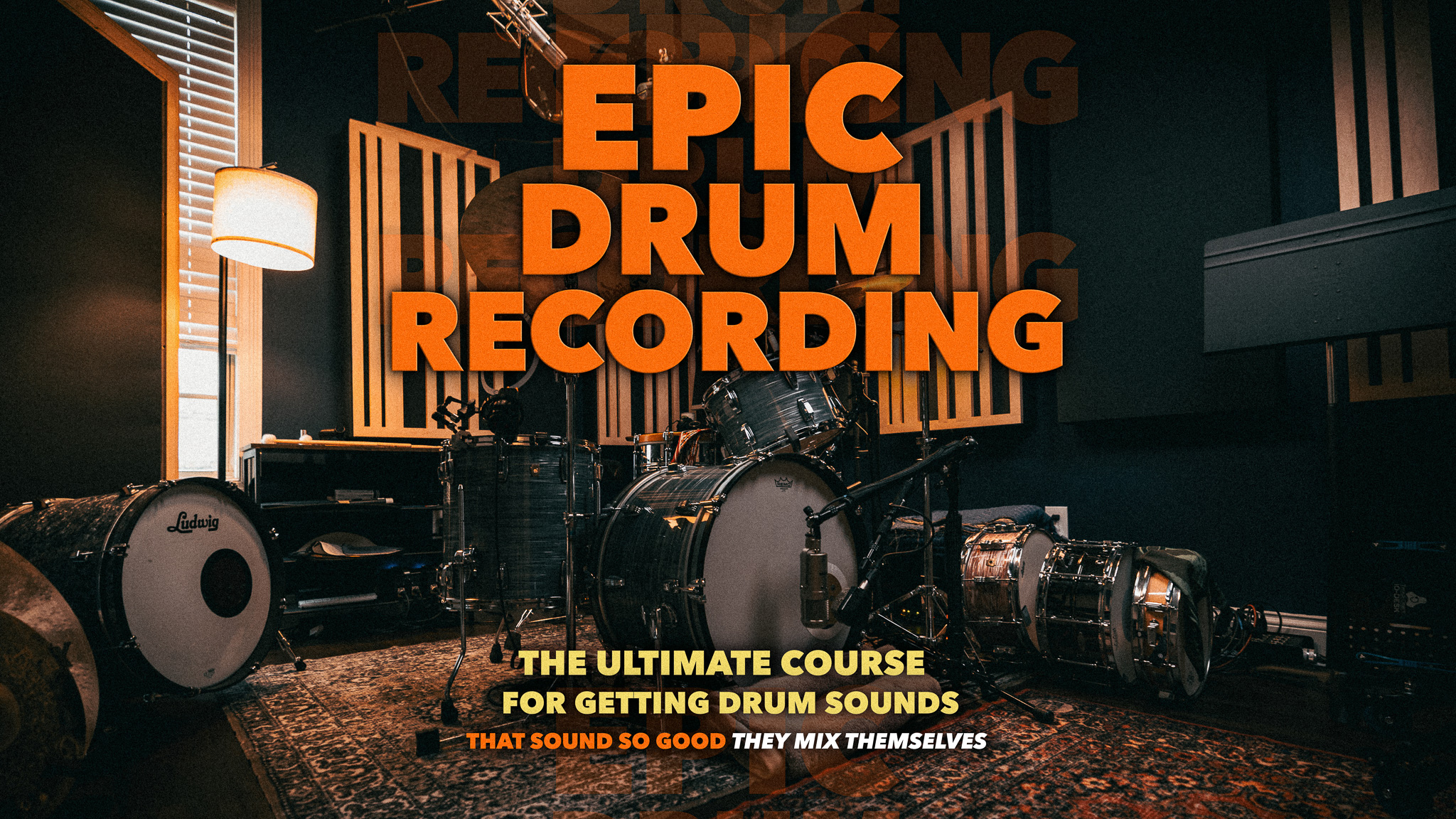Epic Drum Recording course