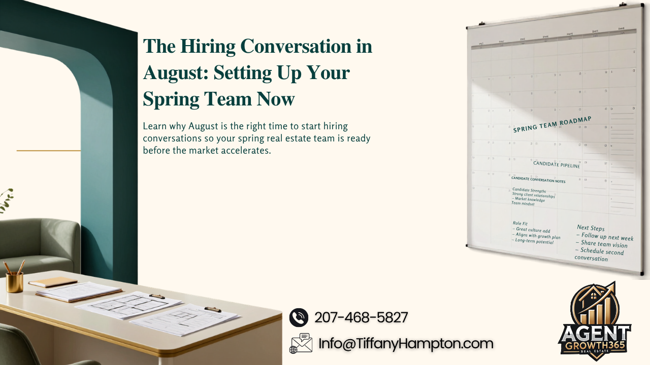 The Hiring Conversation in August: Setting Up Your Spring Team Now