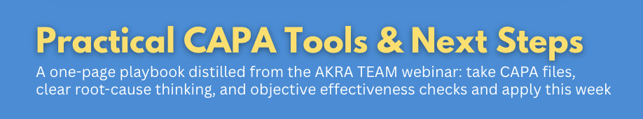 Practical CAPA Tools & Next Steps