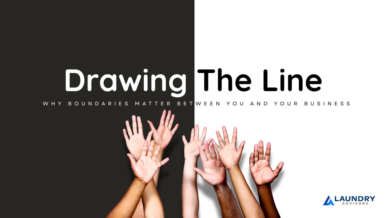 Why Boundaries Matter Between You And Your Business