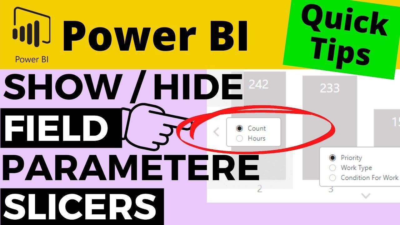 Show and hide Power BI Field Parameter Slicers - A Great Space Saver!
