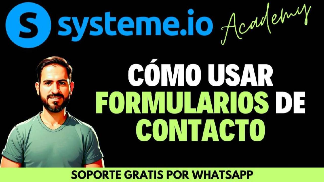 😲 Cómo Utilizar los Formularios de Contacto en Systeme.io