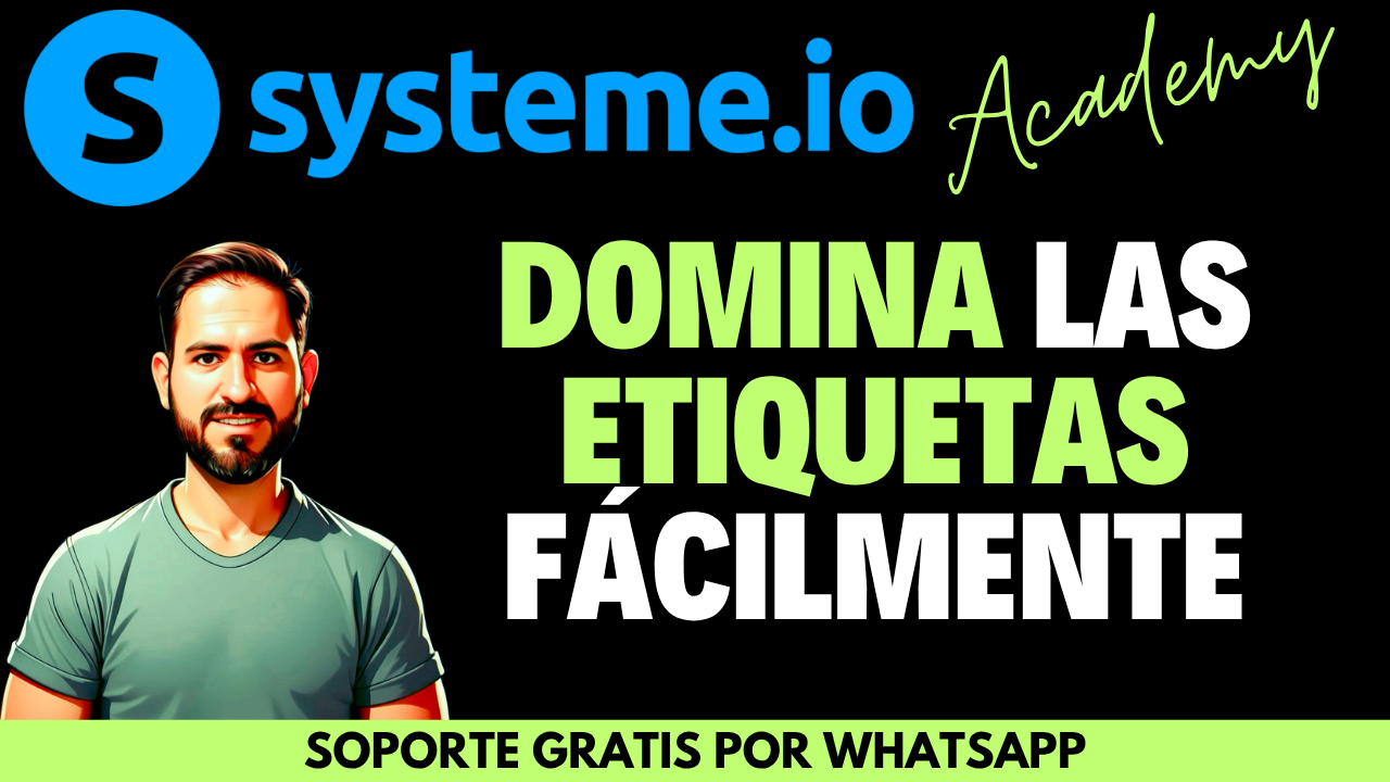 Cómo crear una etiqueta en Systeme y organizar tus contactos como un profesional